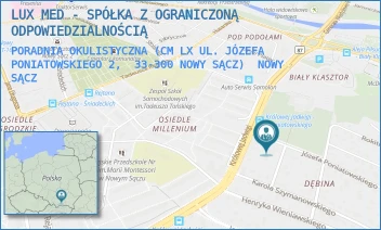 PORADNIA OKULISTYCZNA (CM LX UL. JÓZEFA PONIATOWSKIEGO 2,  33-300 NOWY SĄCZ) - LUX MED - SPÓŁKA Z OGRANICZONĄ ODPOWIEDZIALNOŚCIĄ - UL. JÓZEFA PONIATOWSKIEGO 2,  NOWY SĄCZ