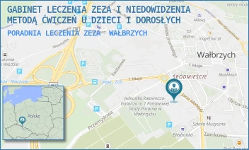 PORADNIA LECZENIA ZEZA - GABINET LECZENIA ZEZA I NIEDOWIDZENIA METODĄ ĆWICZEŃ U DZIECI I DOROSŁYCH - UL. JANA MATEJKI 5A, WAŁBRZYCH
