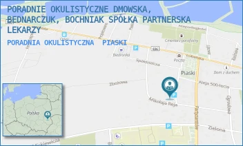 PORADNIA OKULISTYCZNA - PORADNIE OKULISTYCZNE DMOWSKA, BEDNARCZUK, BOCHNIAK SPÓŁKA PARTNERSKA LEKARZY - BRACI SPOZÓW 19,  PIASKI