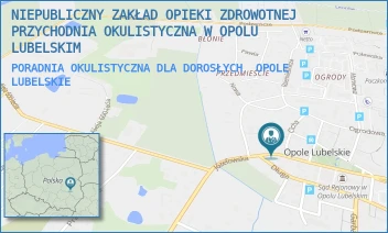 PORADNIA OKULISTYCZNA DLA DOROSŁYCH - NIEPUBLICZNY ZAKŁAD OPIEKI ZDROWOTNEJ PRZYCHODNIA OKULISTYCZNA W OPOLU LUBELSKIM - JÓZEFOWSKA 10,  OPOLE LUBELSKIE