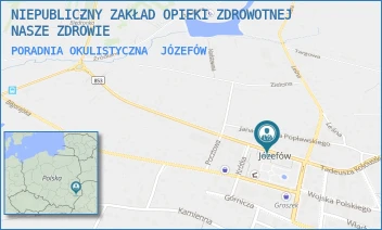 PORADNIA OKULISTYCZNA - NIEPUBLICZNY ZAKŁAD OPIEKI ZDROWOTNEJ NASZE ZDROWIE - KOŚCIUSZKI 54, JÓZEFÓW