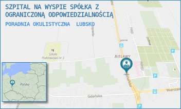 PORADNIA OKULISTYCZNA - SZPITAL NA WYSPIE SPÓŁKA Z OGRANICZONĄ ODPOWIEDZIALNOŚCIĄ - UL. POZNAŃSKA 2,  LUBSKO