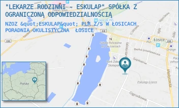 NZOZ "ESKULAP" PLR Z/S W ŁOSICACH  PORADNIA OKULISTYCZNA - "LEKARZE RODZINNI - ESKULAP" SPÓŁKA Z OGRANICZONĄ ODPOWIEDZIALNOŚCIĄ - NARUTOWICZA 5,  ŁOSICE