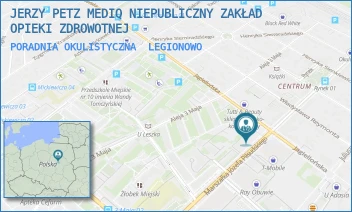 PORADNIA OKULISTYCZNA - JERZY PETZ MEDIQ NIEPUBLICZNY ZAKŁAD OPIEKI ZDROWOTNEJ - PIŁSUDSKIEGO 20,  LEGIONOWO