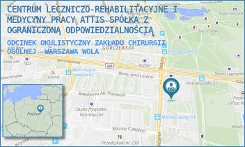 ODCINEK OKULISTYCZNY ZAKŁADU CHIRURGII OGÓLNEJ - CENTRUM LECZNICZO-REHABILITACYJNE I MEDYCYNY PRACY ATTIS SPÓŁKA Z OGRANICZONĄ ODPOWIEDZIALNOŚCIĄ - GÓRCZEWSKA 89,  WARSZAWA WOLA