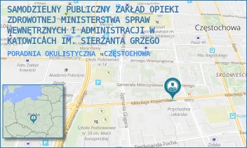 PORADNIA OKULISTYCZNA - SAMODZIELNY PUBLICZNY ZAKŁAD OPIEKI ZDROWOTNEJ MINISTERSTWA SPRAW WEWNĘTRZNYCH I ADMINISTRACJI W KATOWICACH IM. SIERŻANTA GRZEGO - UL. KOPERNIKA 38,  CZĘSTOCHOWA