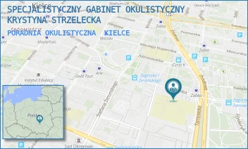 PORADNIA OKULISTYCZNA - SPECJALISTYCZNY GABINET OKULISTYCZNY KRYSTYNA STRZELECKA - ZAGÓRSKA 24/14,  KIELCE
