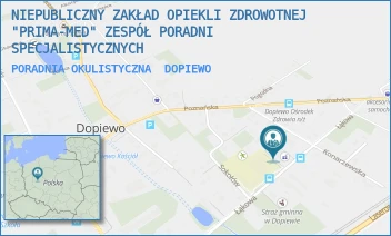 PORADNIA OKULISTYCZNA - NIEPUBLICZNY ZAKŁAD OPIEKLI ZDROWOTNEJ "PRIMA-MED" ZESPÓŁ PORADNI SPECJALISTYCZNYCH - ŁĄKOWA 2,  DOPIEWO