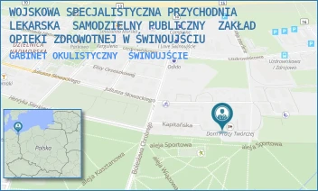 GABINET OKULISTYCZNY - WOJSKOWA SPECJALISTYCZNA PRZYCHODNIA LEKARSKA  SAMODZIELNY PUBLICZNY  ZAKŁAD OPIEKI ZDROWOTNEJ W ŚWINOUJŚCIU - KAPITAŃSKA 8-8B,  ŚWINOUJŚCIE