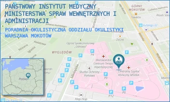 PORADNIA OKULISTYCZNA ODDZIAŁU OKULISTYKI - PAŃSTWOWY INSTYTUT MEDYCZNY MINISTERSTWA SPRAW WEWNĘTRZNYCH I ADMINISTRACJI - WOŁOSKA 137,  WARSZAWA MOKOTÓW