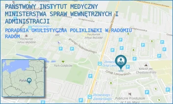 PORADNIA OKULISTYCZNA POLIKLINIKI W RADOMIU - PAŃSTWOWY INSTYTUT MEDYCZNY MINISTERSTWA SPRAW WEWNĘTRZNYCH I ADMINISTRACJI - ORLĄT LWOWSKICH 5,  RADOM