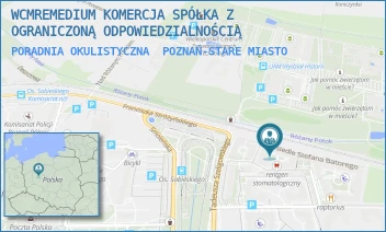PORADNIA OKULISTYCZNA - WCMREMEDIUM KOMERCJA SPÓŁKA Z OGRANICZONĄ ODPOWIEDZIALNOŚCIĄ - STEFANA BATOREGO 80/AB,  POZNAŃ-STARE MIASTO